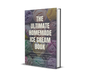 The Ultimate Homemade Ice Cream Book